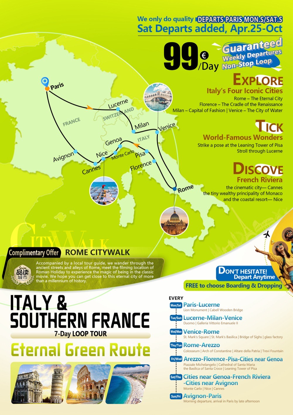 Eternal Green Line— seven-days Italy, Switzerland, and France Loop Tour